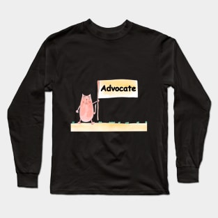 Advocate. Profession, work, job. Cat shows a banner with the inscription. Watercolor illustration. A gift for a professional. Long Sleeve T-Shirt